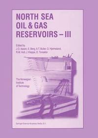 bokomslag North Sea Oil and Gas Reservoirs  III