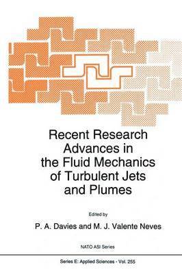 bokomslag Recent Research Advances in the Fluid Mechanics of Turbulent Jets and Plumes