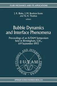 bokomslag Bubble Dynamics and Interface Phenomena