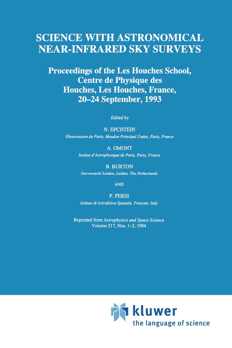 N. Epchtein, A. Omont, W.B. Burton, P. Persi, W. B. Burton - Science with Astronomical Near-Infrared Sky Surveys, Häftad
