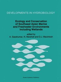 bokomslag Ecology and Conservation of Southeast Asian Marine and Freshwater Environments including Wetlands