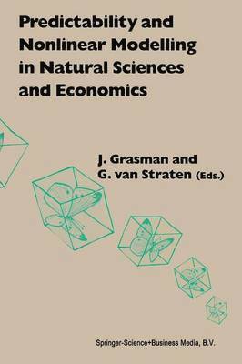 Predictability and Nonlinear Modelling in Natural Sciences and Economics