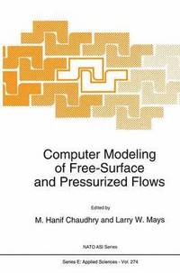 bokomslag Computer Modeling of Free-Surface and Pressurized Flows