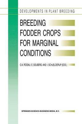 Breeding Fodder Crops for Marginal Conditions 1