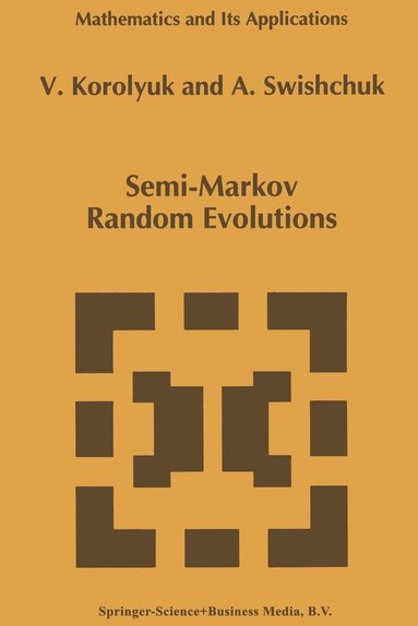 bokomslag Semi-Markov Random Evolutions