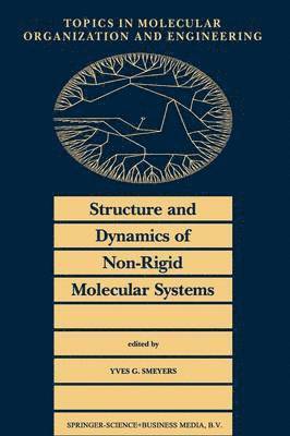 Structure and Dynamics of Non-Rigid Molecular Systems 1