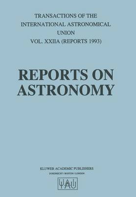 Reports on Astronomy 1