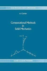 bokomslag Computational Methods in Solid Mechanics