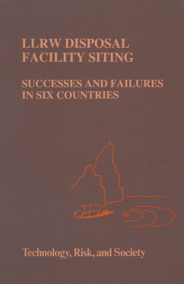 A. Vari, Patricia Reagan-Cirincione, J.L. Mumpower, J. L. Mumpower - LLRW Disposal Facility Siting, Häftad