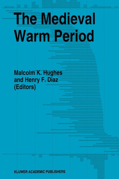 Malcolm K. Hughes, Henry F. Diaz - Medieval Warm Period, Häftad