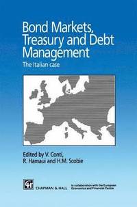 bokomslag Bond Markets, Treasury and Debt Management
