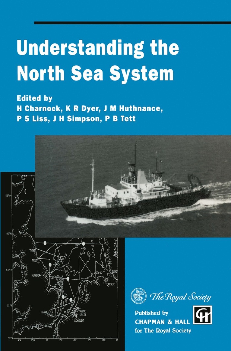 H. Charnock, K.R. Dyer, J.M. Huthnance, Peter Liss, B.H. Simpson, K. R. Dyer, J. M. Huthnance, B. H. Simpson - Understanding the North Sea System, Häftad