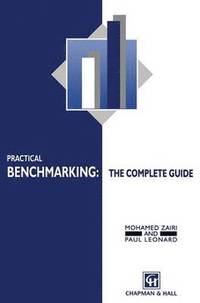 bokomslag Practical Benchmarking: The Complete Guide