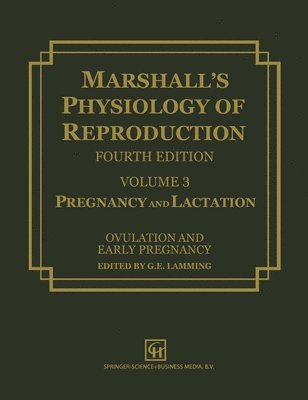 Marshalls Physiology of Reproduction 1