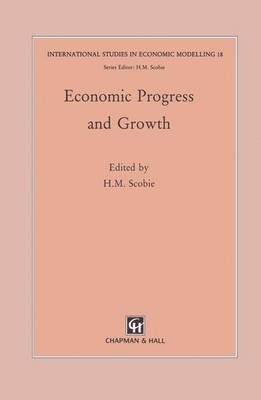 Economic Progress and Growth 1