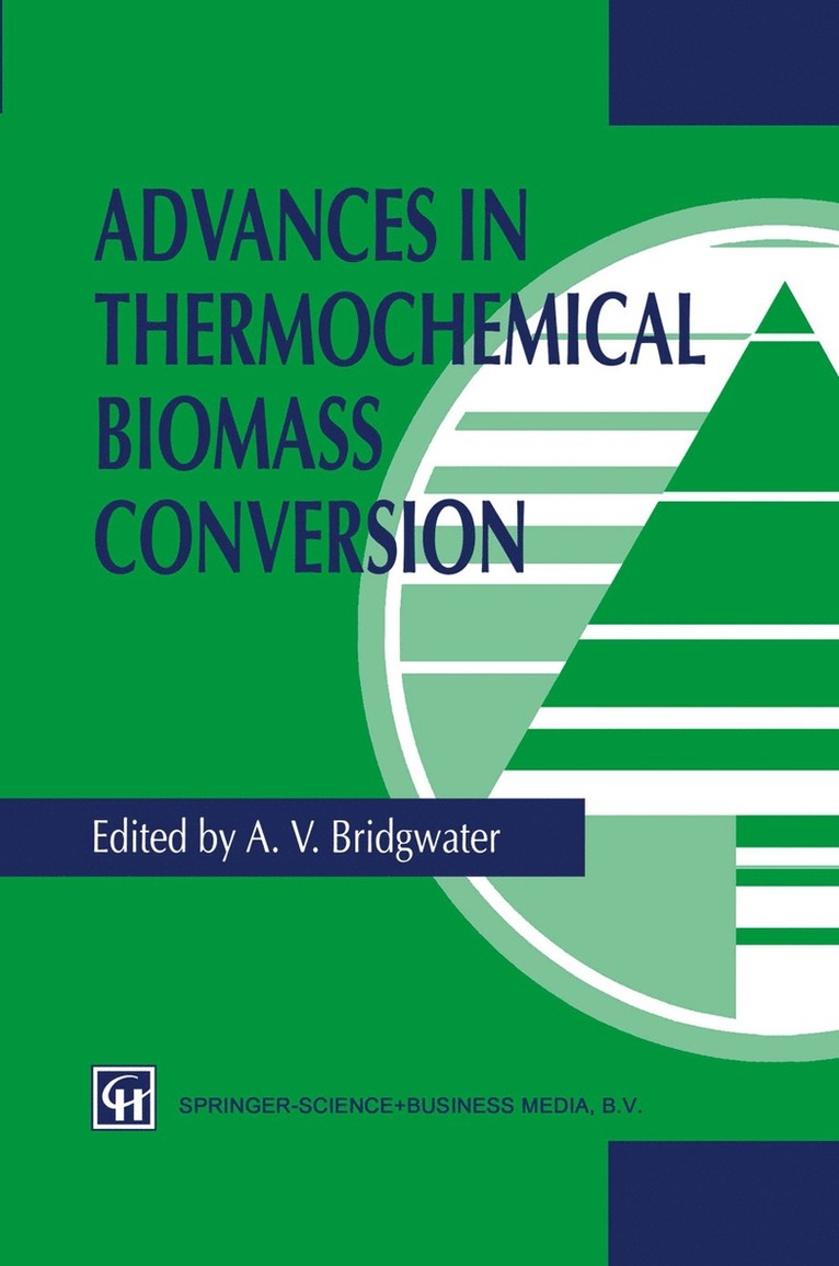 Advances in Thermochemical Biomass Conversion 1