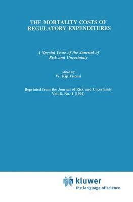 bokomslag Mortality Costs of Regulatory Expenditures