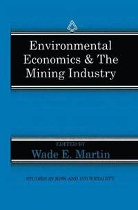 bokomslag Environmental Economics & the Mining Industry