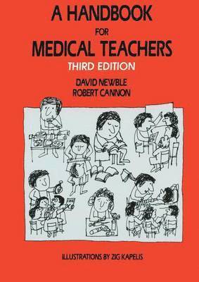 D.I. Newble, R.A. Cannon, D. I. Newble, R. a. Cannon, R. A. Cannon - Handbook for Medical Teachers, Häftad