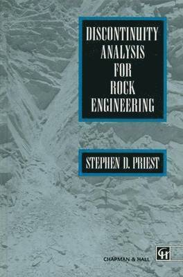 Discontinuity Analysis for Rock Engineering 1