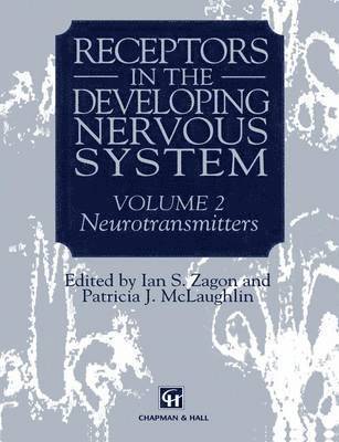 bokomslag Receptors in the Developing Nervous System