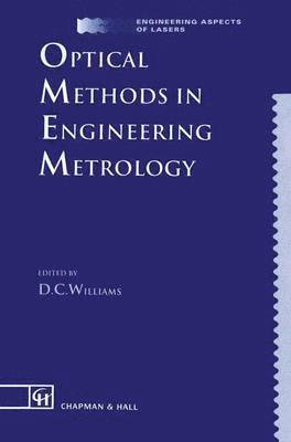 bokomslag Optical Methods in Engineering Metrology