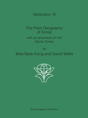 bokomslag The Plant Geography of Korea