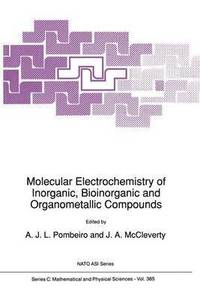 bokomslag Molecular Electrochemistry of Inorganic, Bioinorganic and Organometallic Compounds