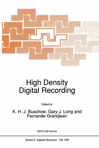 K.H.J Buschow, G.J Long, F. Grandjean - High Density Digital Recording, Häftad