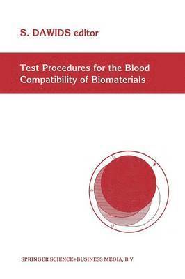 bokomslag Test Procedures for the Blood Compatibility of Biomaterials