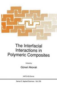 bokomslag The Interfacial Interactions in Polymeric Composites