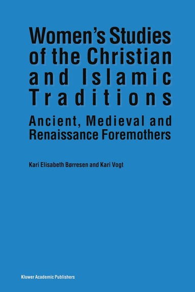 bokomslag Women's Studies of the Christian and Islamic Traditions