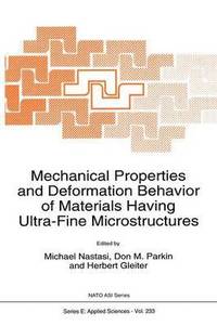 bokomslag Mechanical Properties and Deformation Behavior of Materials Having Ultra-Fine Microstructures