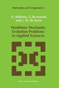 bokomslag Nonlinear Stochastic Evolution Problems in Applied Sciences