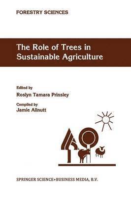 R.T. Prinsley, R.T. Prinsley - Role of Trees in Sustainable Agriculture, Häftad