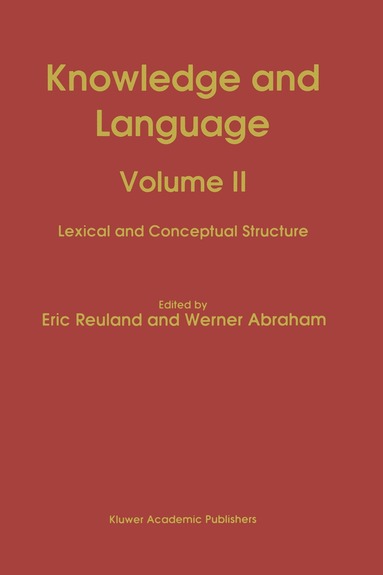 E. Reuland, W. Abraham - Knowledge and Language, Häftad
