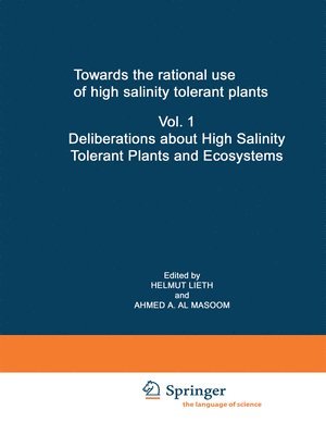 Towards the rational use of high salinity tolerant plants 1