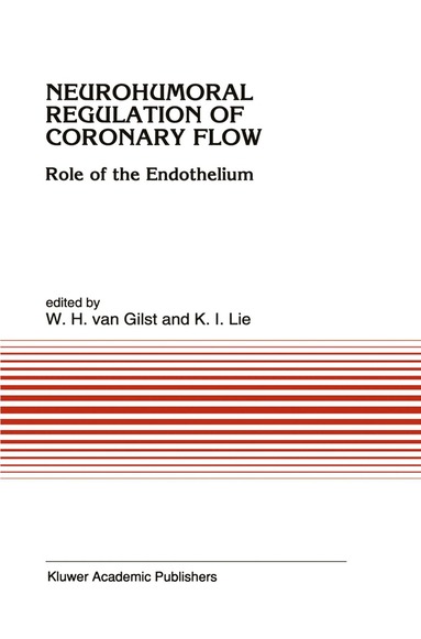 bokomslag Neurohumoral Regulation of Coronary Flow