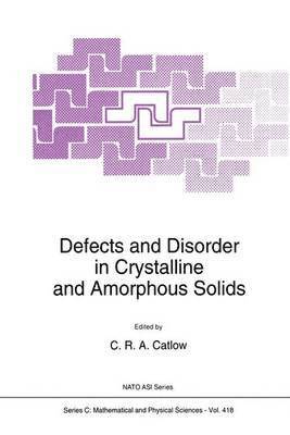 Defects and Disorder in Crystalline and Amorphous Solids 1