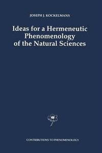 bokomslag Ideas for a Hermeneutic Phenomenology of the Natural Sciences