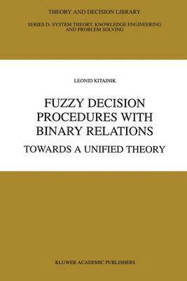 bokomslag Fuzzy Decision Procedures with Binary Relations