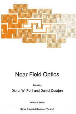 D.W. Pohl, Daniel Courjon, D. W. Pohl - Near Field Optics, Häftad