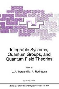 bokomslag Integrable Systems, Quantum Groups, and Quantum Field Theories