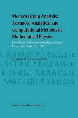 bokomslag Modern Group Analysis: Advanced Analytical and Computational Methods in Mathematical Physics