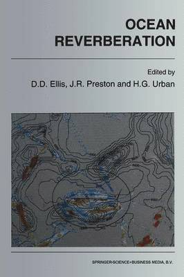 Dale D. Ellis, John R. Preston, H.G. Urban, H. G. Urban - Ocean Reverberation, Häftad