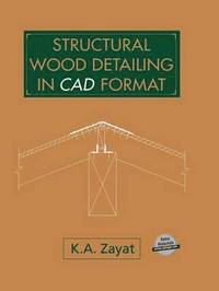 bokomslag Structural Wood Detailing in CAD Format