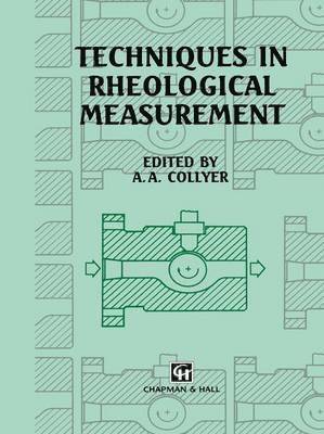 Techniques in Rheological Measurement 1