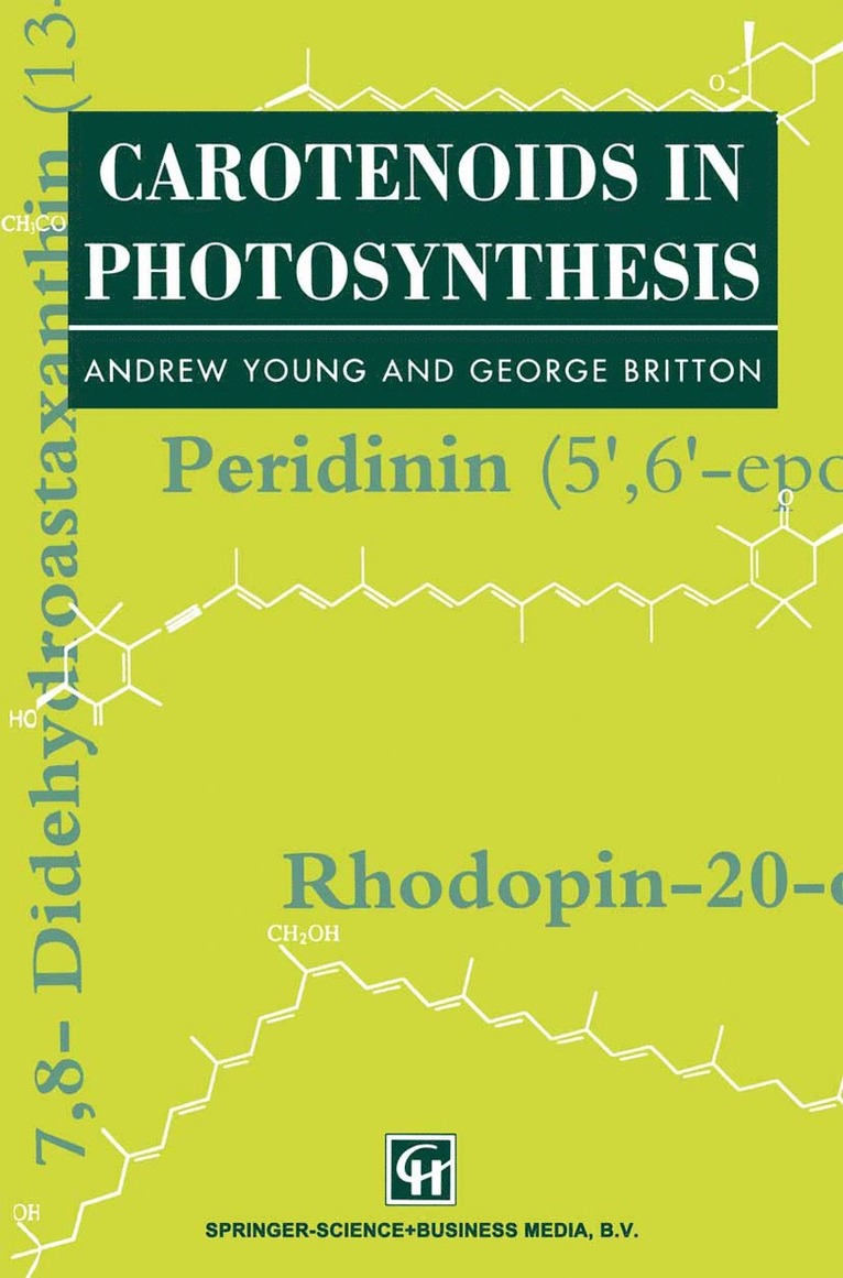 A. Young, G. Britton - Carotenoids in Photosynthesis, Häftad