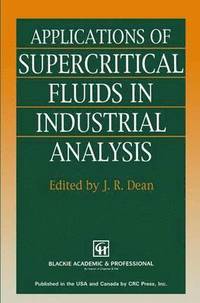 bokomslag Applications of Supercritical Fluids in Industrial Analysis