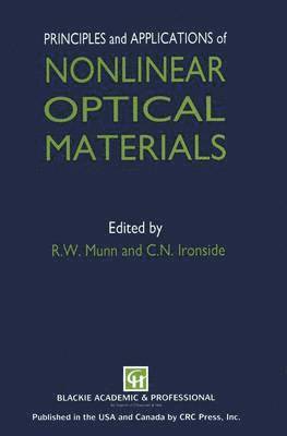 bokomslag Principles and Applications of Nonlinear Optical Materials
